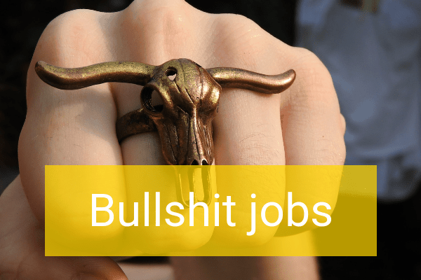 bullshit jobs bullshit jobs