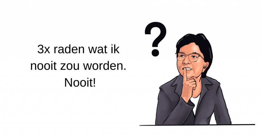 wat ik nooit zou worden wat ik nooit zou worden