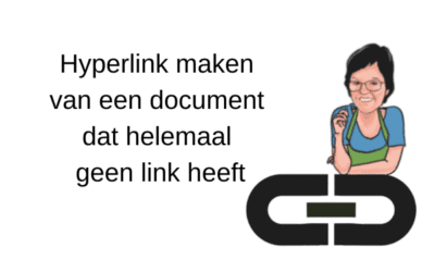 Hyperlink maken van een document dat helemaal geen link heeft