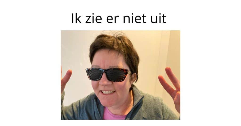 Ik zie er niet uit